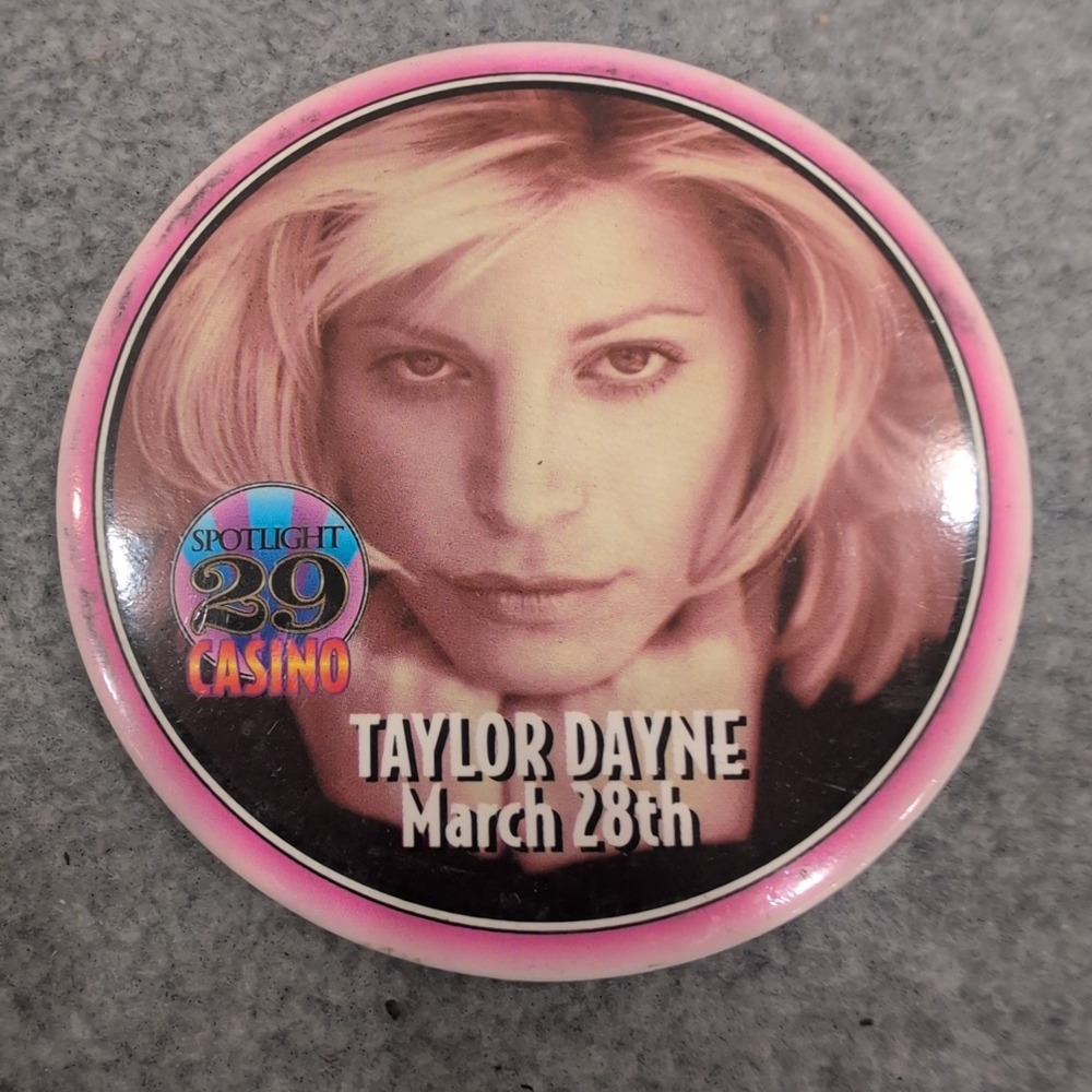 Taylor Dayne Spotlight 29 Casino March 28th Collectible Pin Button Pinback - Picture 1 of 2